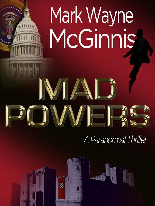 Title details for Mad Powers by Mark Wayne McGinnis - Wait list